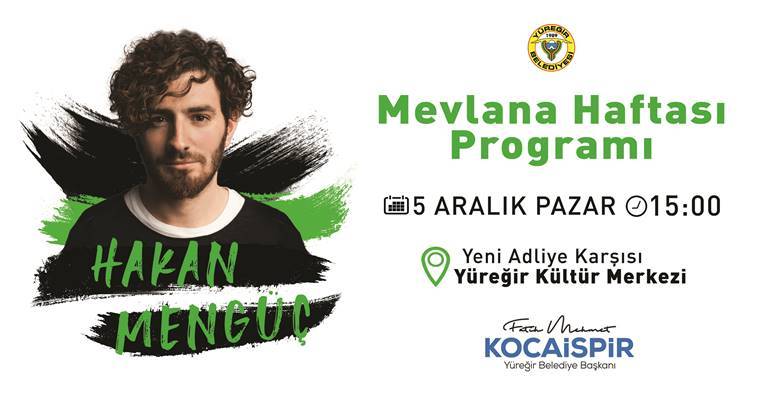 Adana- Yüreğir Belediyesi Kültür Sanat Günleri, ‘Mevlana Haftası’ etkinlikleri kapsamında