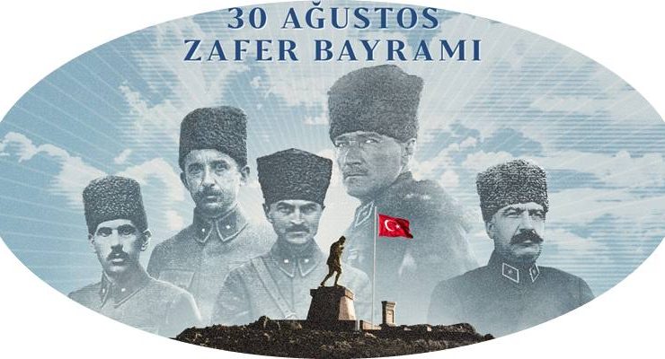 30 Ağustos Zafer Bayramı Kutlu Olsun.