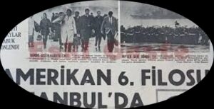 İlhan KARAÇAY Ülkemizin gençliği 1960’larda, Dolmabahçe’de Amerikan askerlerini denize atmadan