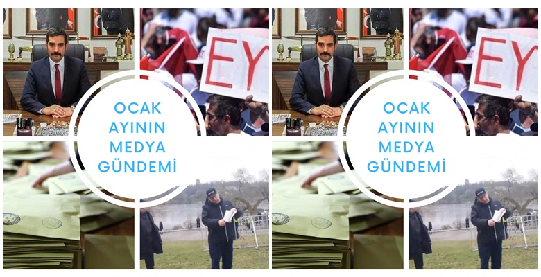 Ocak ayında en çok konuşulanları belli oldu Medya takip kurumu Ajans Press, medyada en çok konuşulan haber başlıklarını
