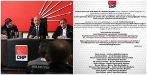 CHP’li 11 İl Belediye Başkanından ortak açıklama yapıldı. “Genel Başkanımız