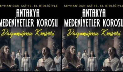 Antakya Medeniyetler Korosu’ndan, Adana’da konseri…