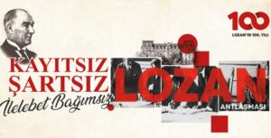 Lozan Antlaşması 100. yaşında