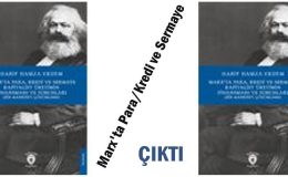 Marx’ta Para/Kredi ve Sermaye