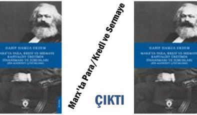 Marx’ta Para/Kredi ve Sermaye