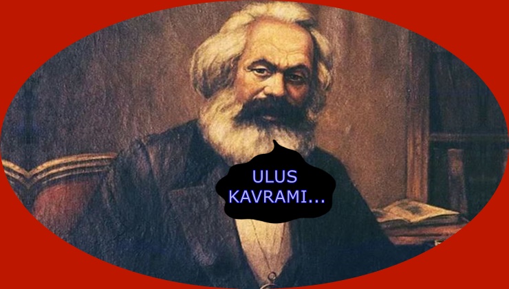 Marx’ta ‘ulus’ (3)