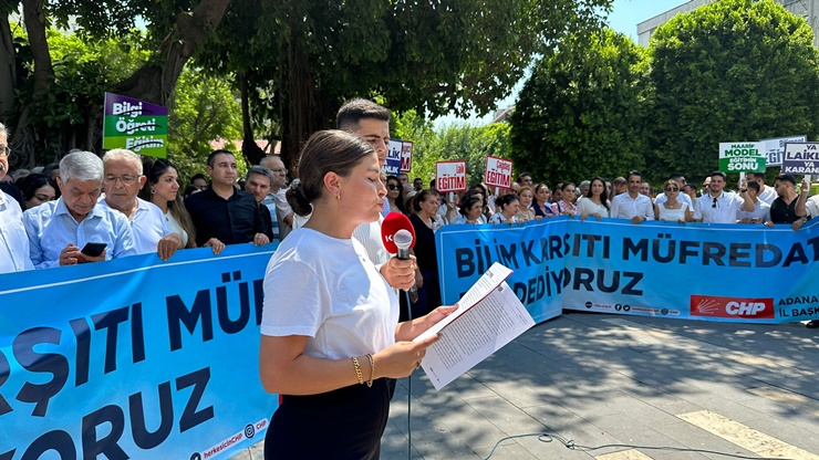 Adana- Cumhuriyet Halk Partisi, (CHP) İktidarın “Maarif Modeli” adıyla dayatmaya