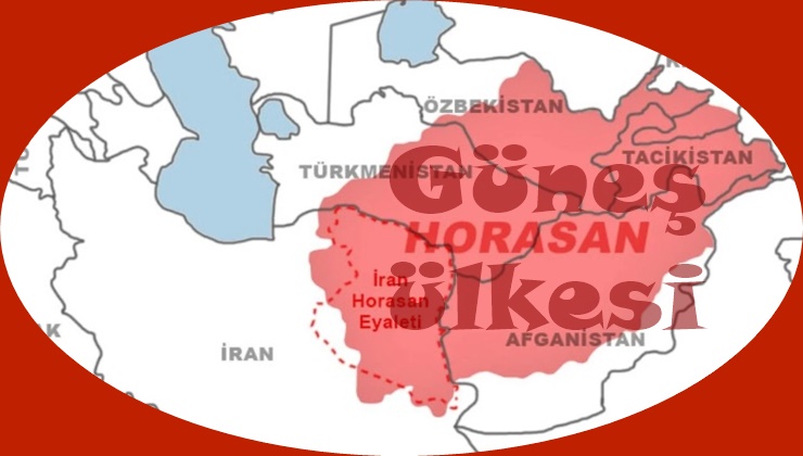 Güneş ülkesi Horasan