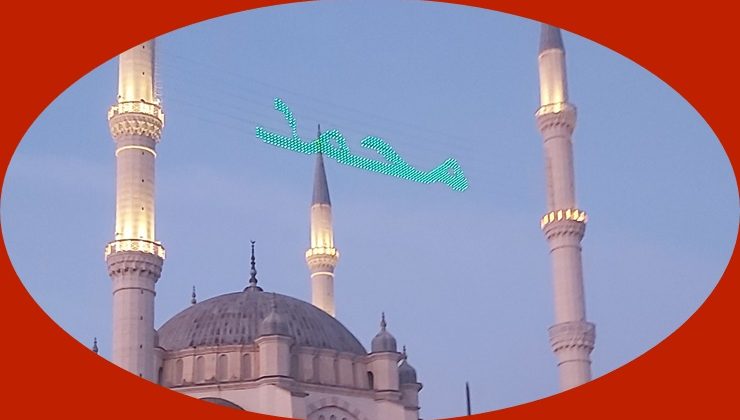 Merkez Camii’de Arapça mahya