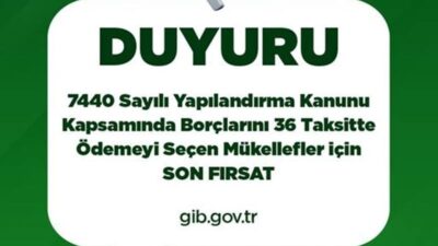 7440 sayılı Yasa kapsamında borçlarını 36 bölüme ayıran, bir yılda